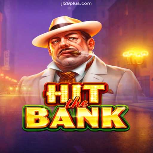 HitTheBank: A Thrilling Experience at JL29 Online Casino Philippines #1 PAGCOR Licensed